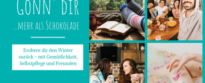 Gönn' dir mehr als Schokolade Eike Grzonk Blog Winter und Depression